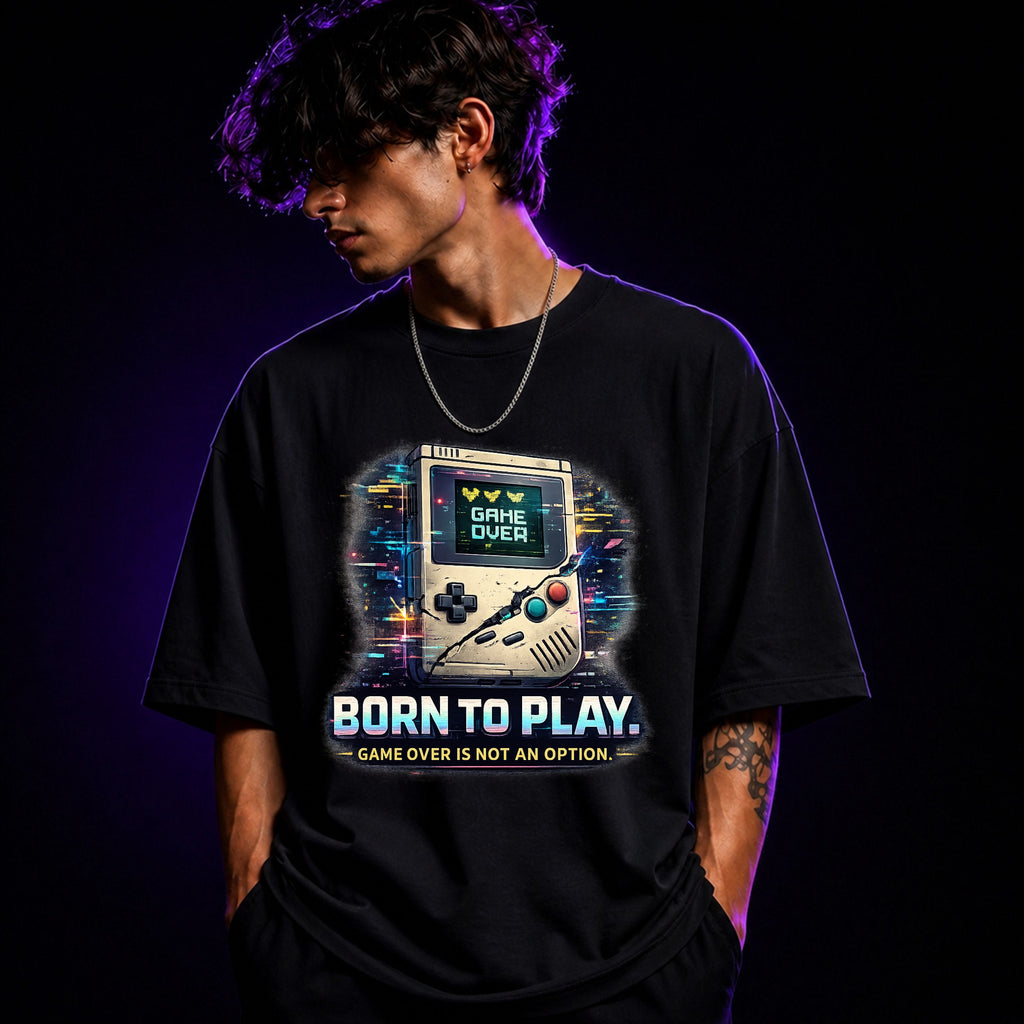 Born To Play Game Over Is Not An Option Oversized Gaming Graphic T-Shirt – Unisex Gamer Tee