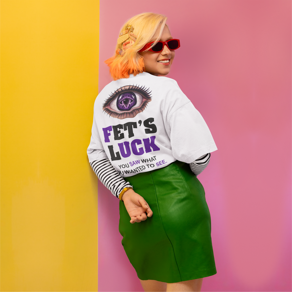 Fet's Luck Unisex Oversized Tee
