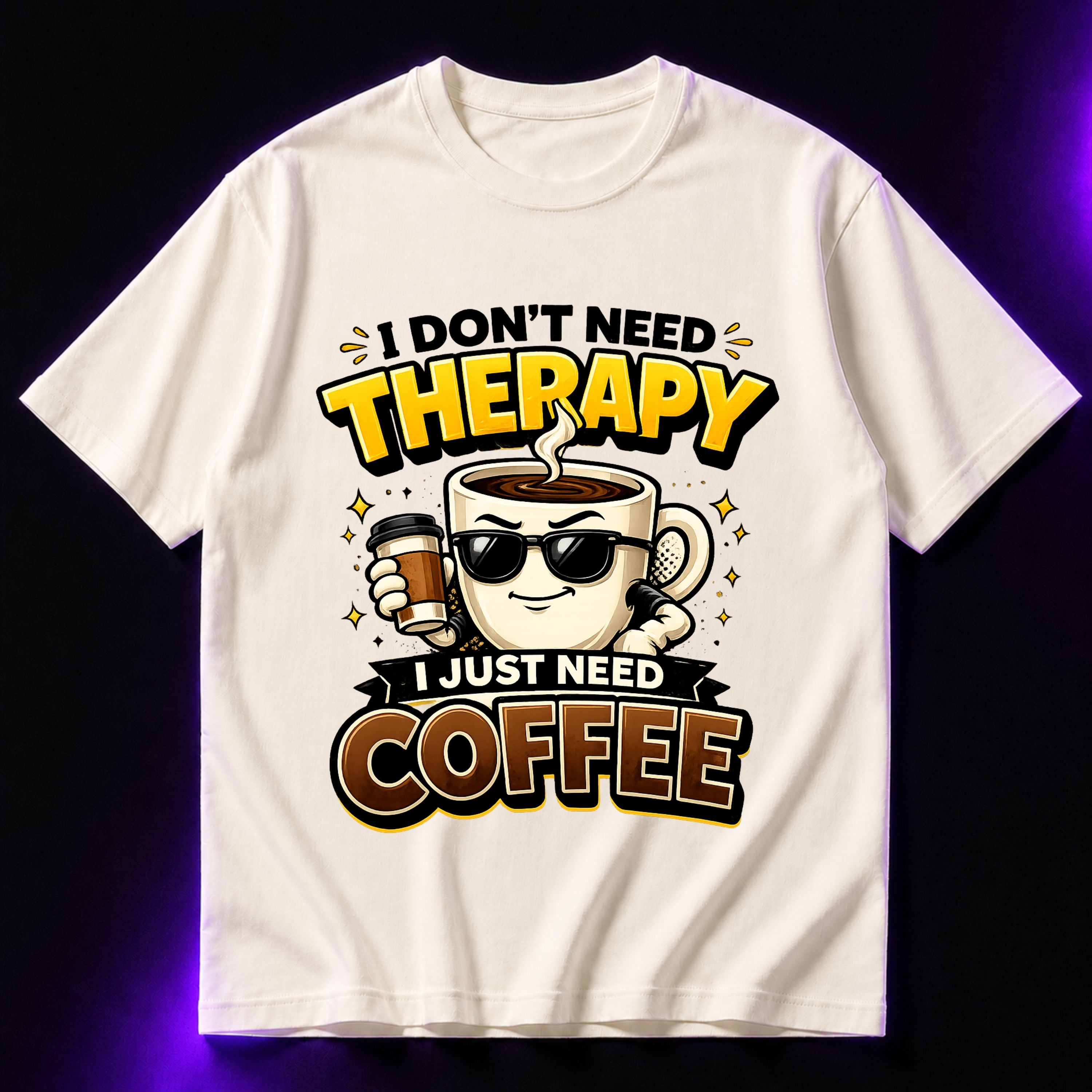 I Don’t Need Therapy, I Just Need Coffee Oversized Graphic T-Shirt – Coffee Lover Unisex Tee
