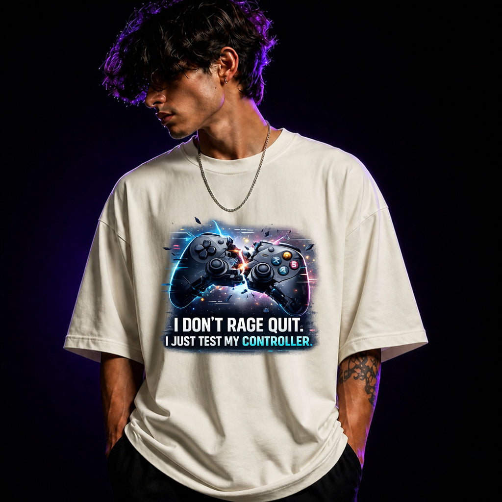 I Don’t Rage Quit I Just Test My Controller Oversized Gaming Graphic T-Shirt – Funny Gamer Tee