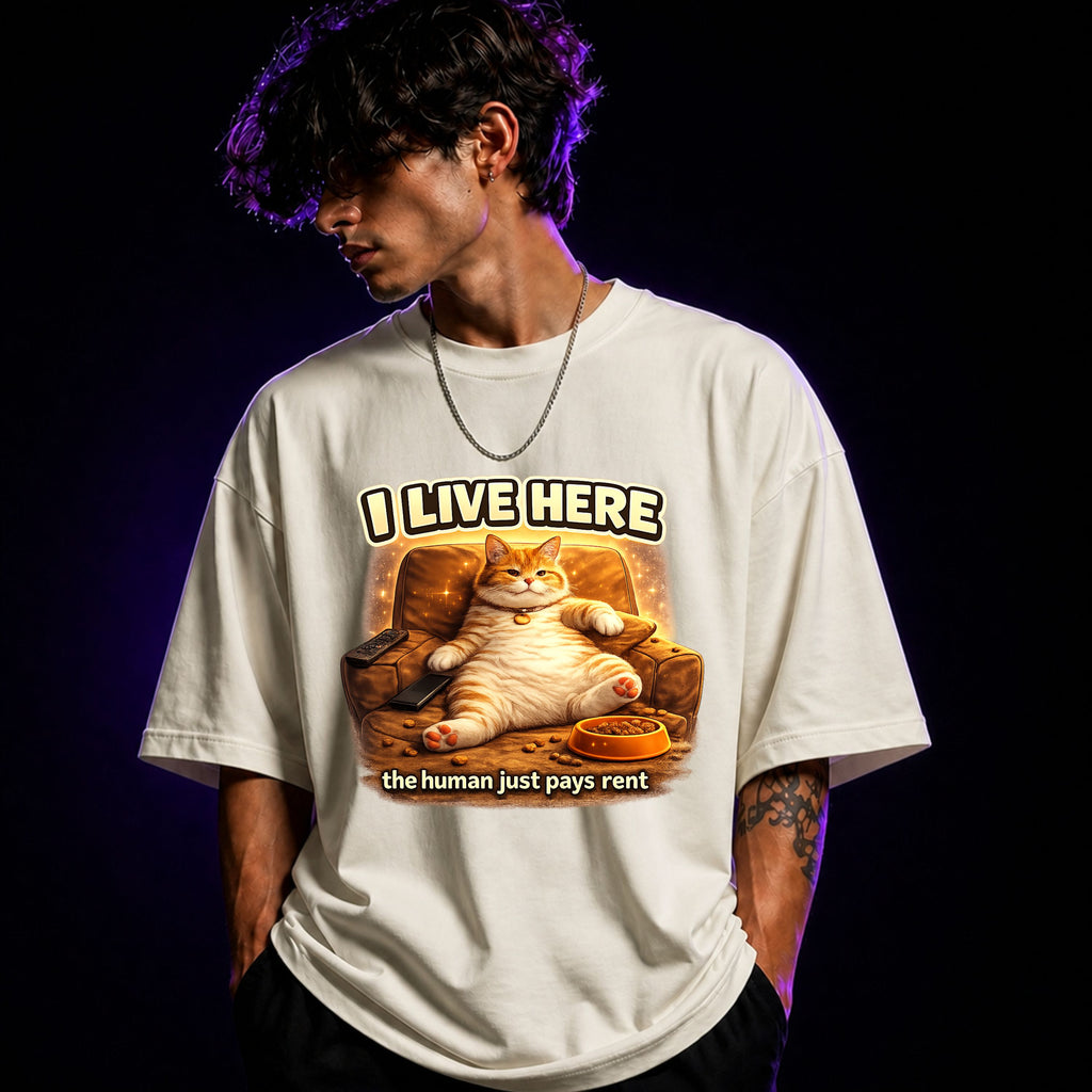 I Live Here, The Human Just Pays Rent Oversized Graphic T-Shirt – Funny Cat Lover Unisex Tee