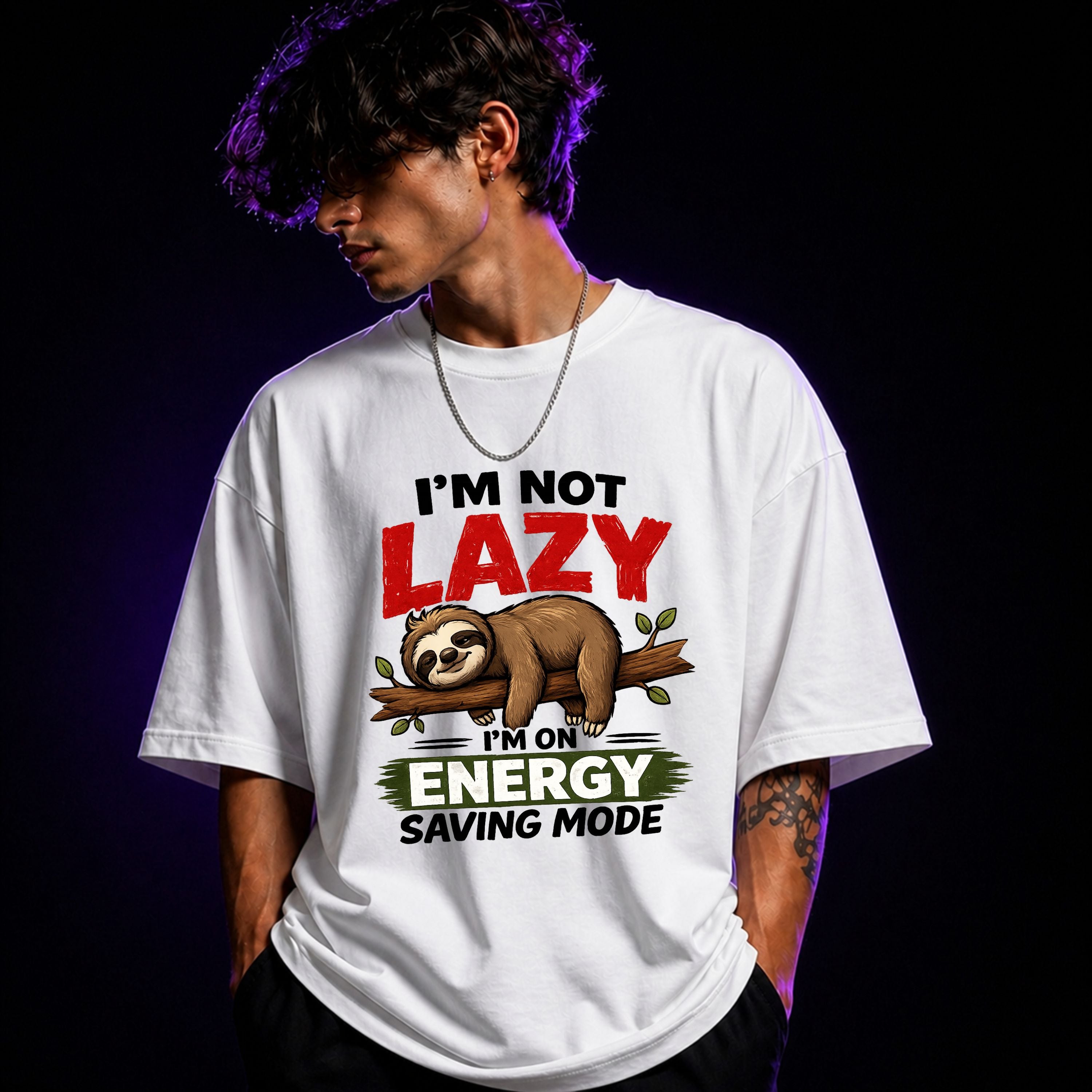 I’m Not Lazy I’m On Energy Saving Mode Oversized Graphic T-Shirt – Funny Sarcasm Unisex Tee