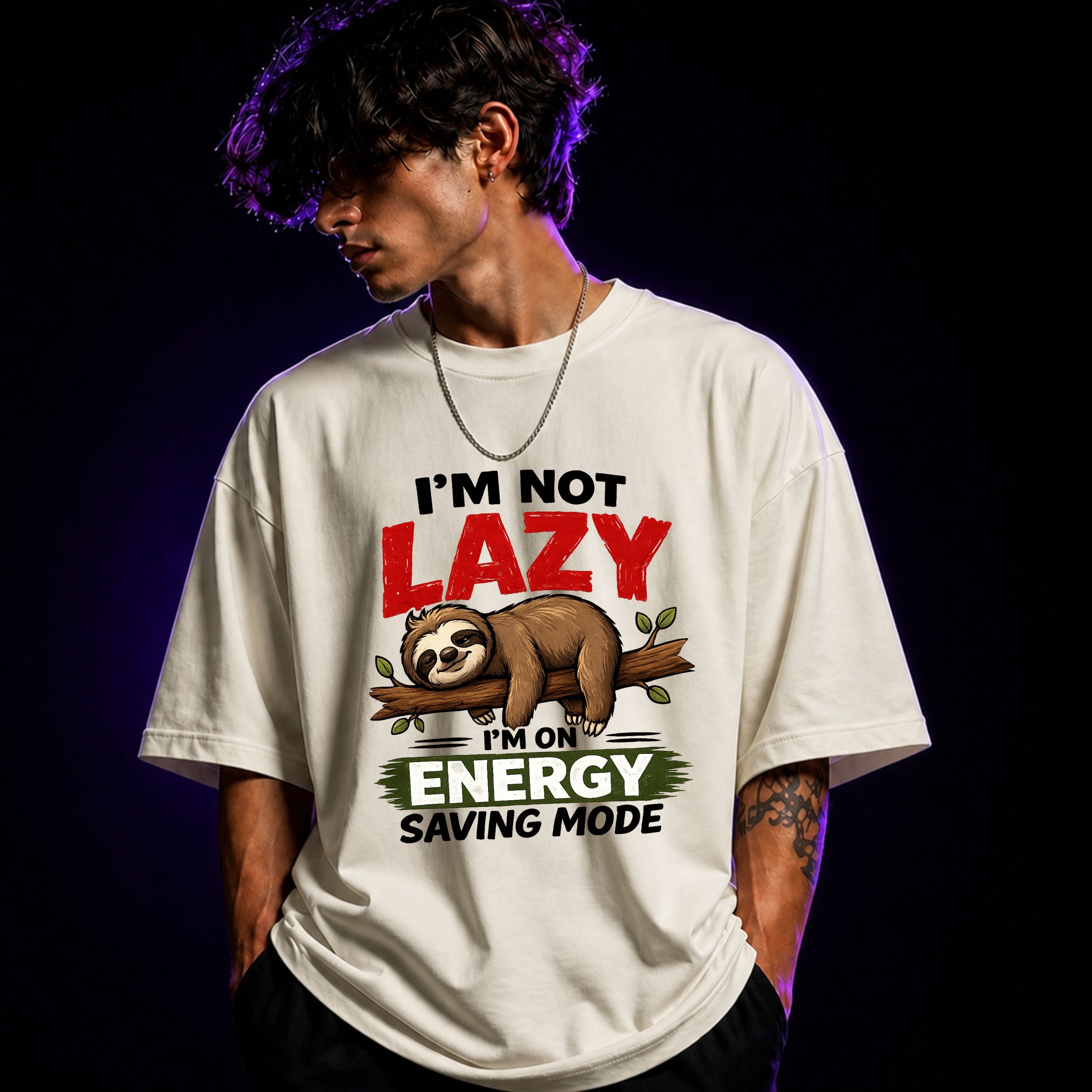 I’m Not Lazy I’m On Energy Saving Mode Oversized Graphic T-Shirt – Funny Sarcasm Unisex Tee