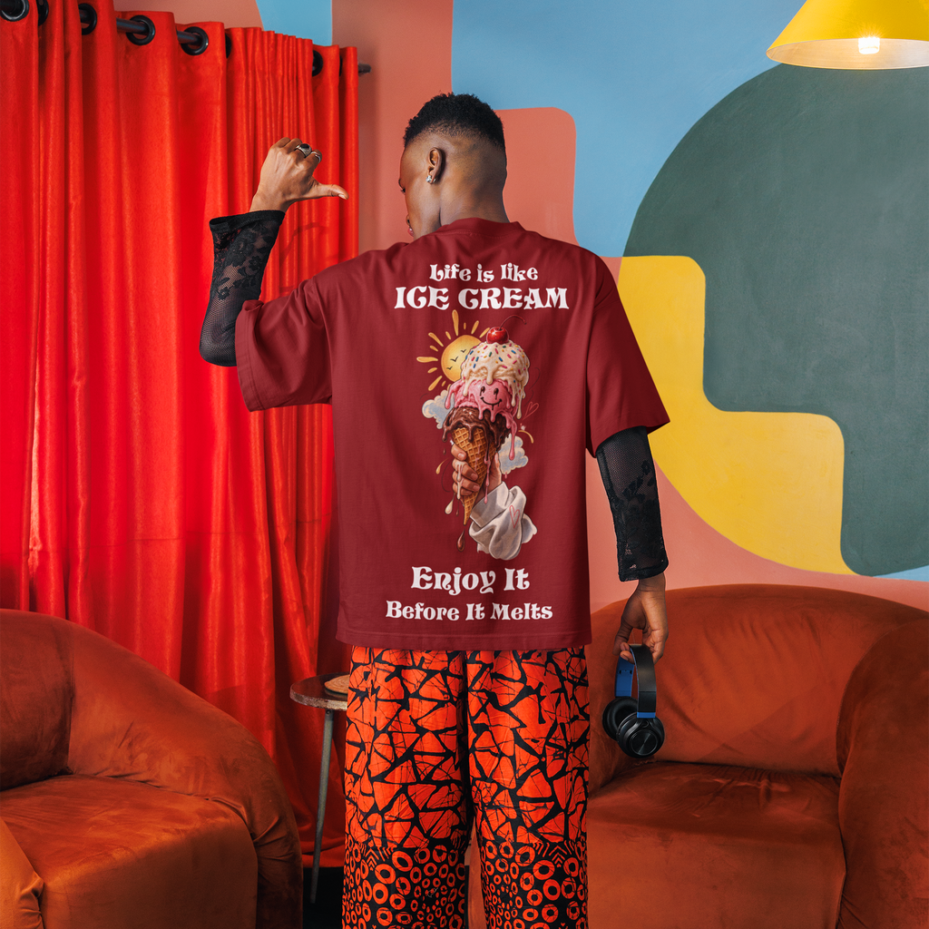 Life is like Ice Cream Unisex Oversized Tee