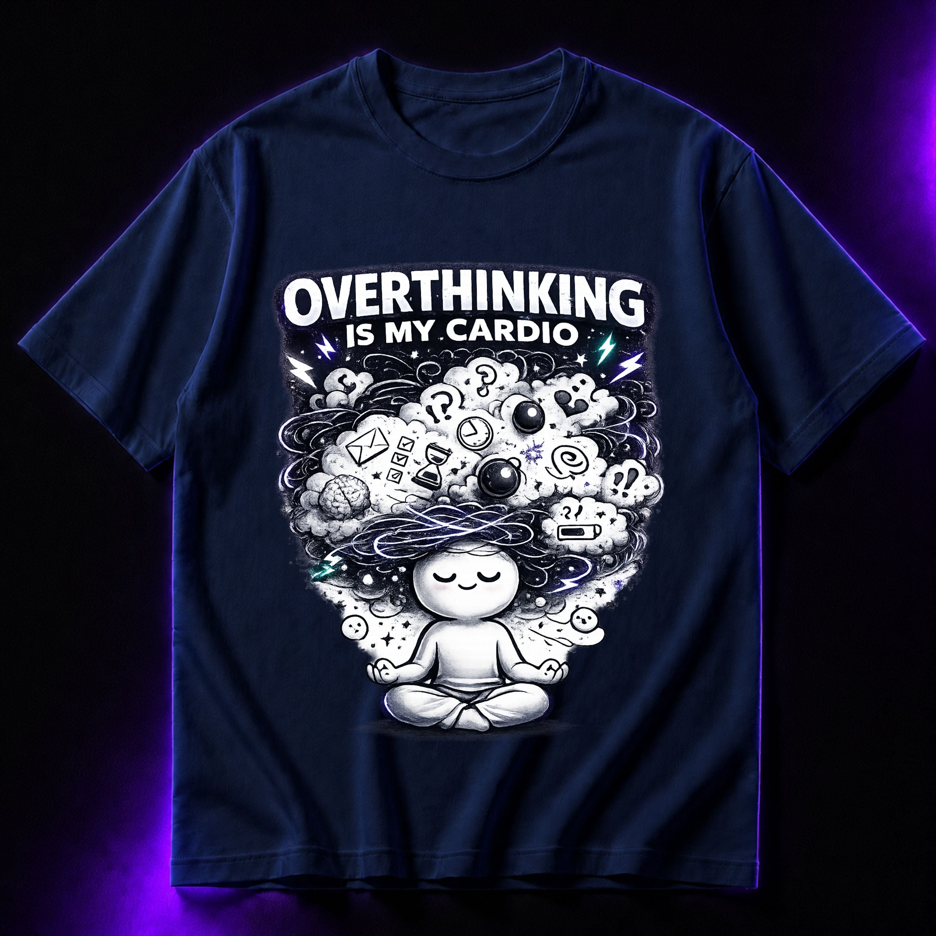 Overthinking Is My Cardio Oversized Graphic T-Shirt – Funny Sarcasm Unisex Tee