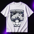 Overthinking Is My Cardio Oversized Graphic T-Shirt – Funny Sarcasm Unisex Tee