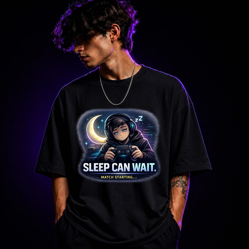 Sleep Can Wait Match Starting Oversized Gaming Graphic T-Shirt – Funny Unisex Gamer Tee