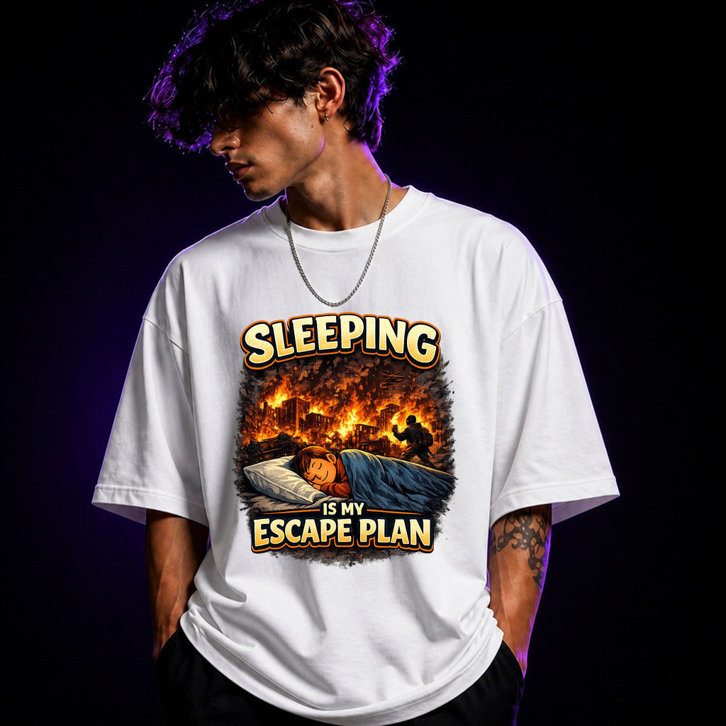 Sleeping Is My Escape Plan Oversized Graphic T-Shirt – Sarcastic Unisex Tee