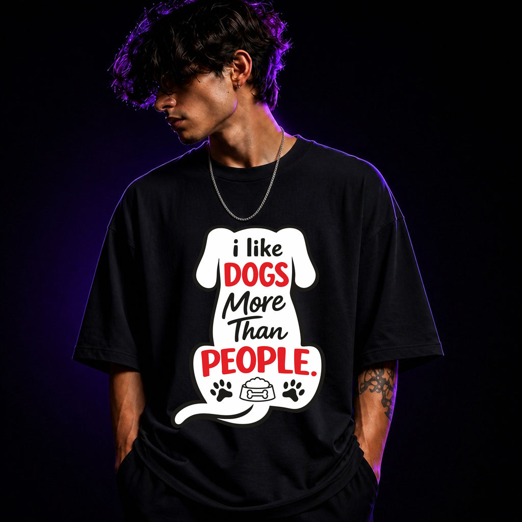 I Like Dogs More Than People Oversized Graphic T-Shirt – Dog Lover Unisex Tee